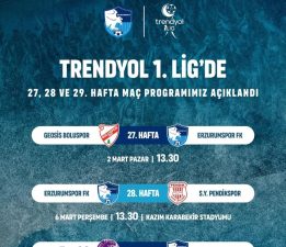 ERZURUMSPOR’UN  YENİ MAÇ PROGRAMI