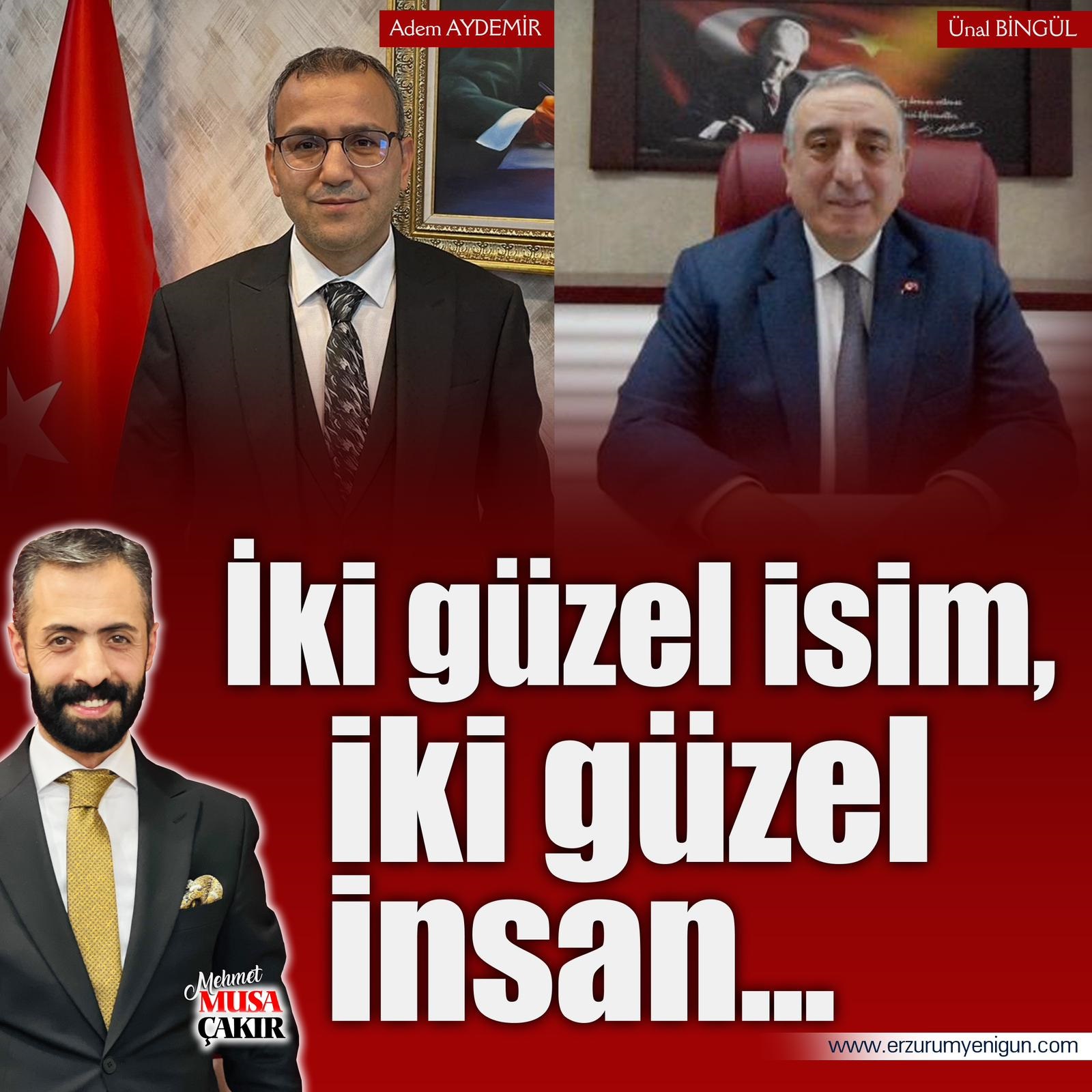 EGC BAŞKANI ÇAKIR, İKİ GÜZEL İNSANI YAZDI